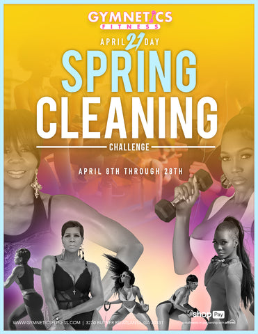 Spring Cleaning 🍉 21 DAY Challenge. April 8-April 28th. Group Training @ Gymnetics Fitness