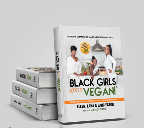 Black Girl Gone Vegan Book!